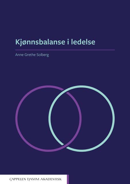 Cover til boken Kjønnsbalanse i ledelse av Anne Grethe Solberg