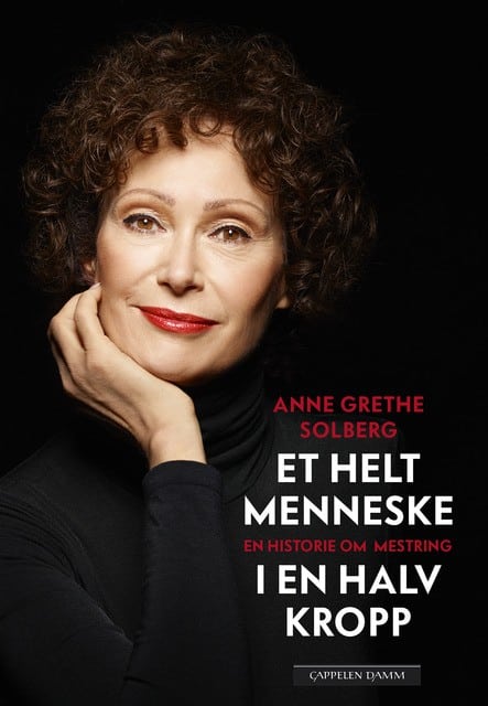 Cover til boken Et helt menneske i en halv kropp av Anne Grethe Solberg